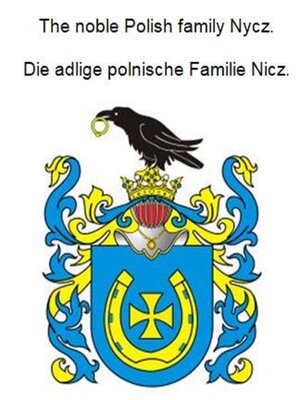 cover image of The noble Polish family Nycz. Die adlige polnische Familie Nicz.